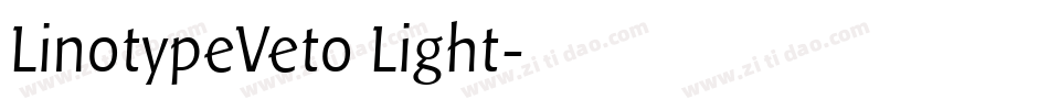 LinotypeVeto Light字体转换